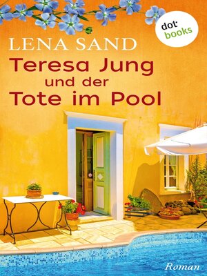 cover image of Teresa Jung und der Tote im Pool--Band 2